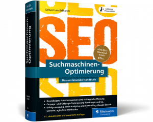Buch-Cover: Sebastian Erlhofer – „Suchmaschinen-Optimierung: Das umfassende Handbuch“